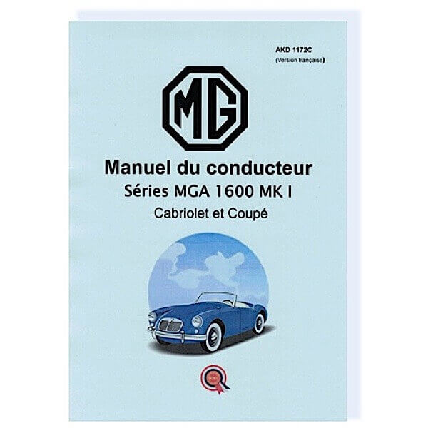 MGA 1600 MK1 - Driver's Manual