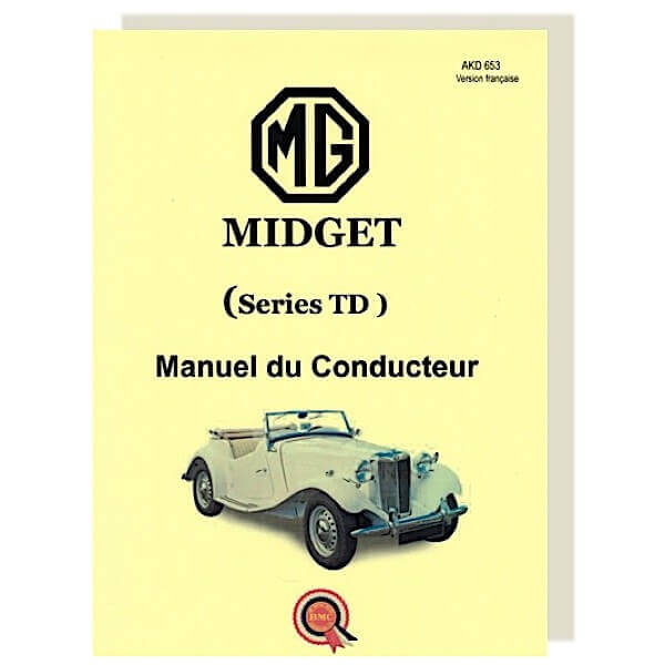 MIDGET TD - Driver's manual