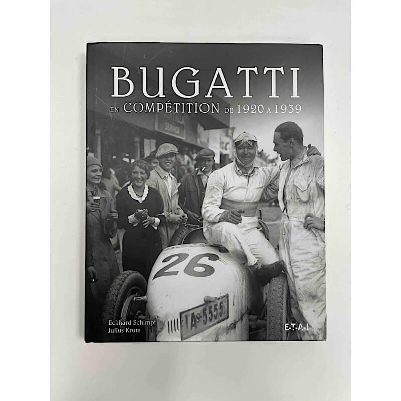 Libro Bugatti - En competición de 1920 a 1939