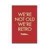 Affiche We Are Retro Rouge