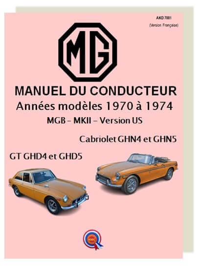 MGB VS - 1970 tot 1974 - Handleiding voor de bestuurder