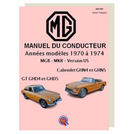 MGB US - 1970 à 1974 - Manuel Conducteur