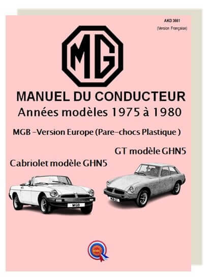 MGB - 1975 à 1980 - Manuel Conducteur