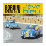 Renault 8 Gordini, De Blauwe Droom